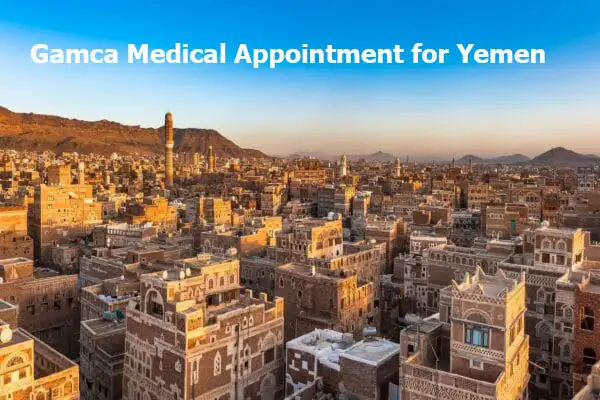 GAMCA-Medical-Appointment-for-Yemen