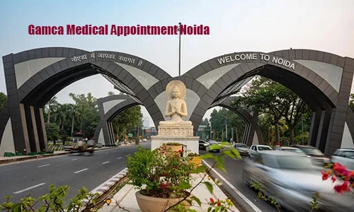 Gamca-Medical-Appointment-Noida